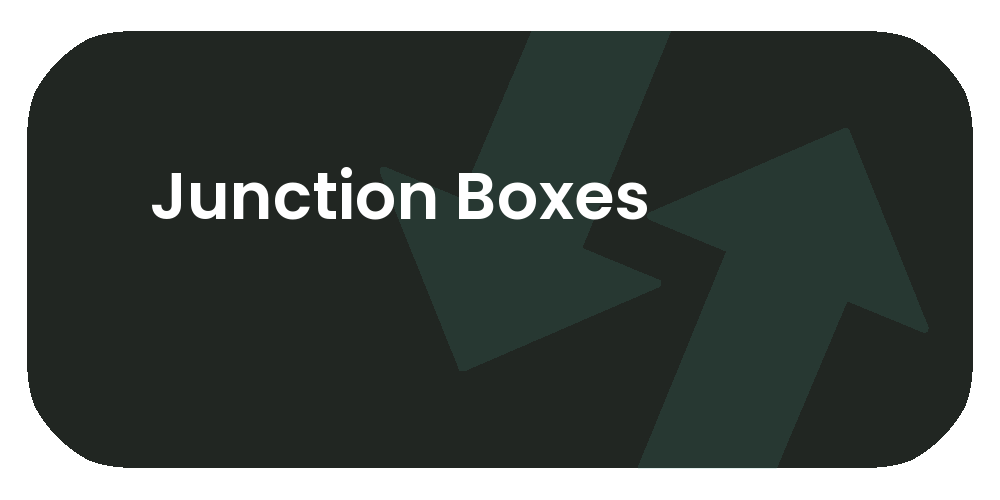 Junction Boxes