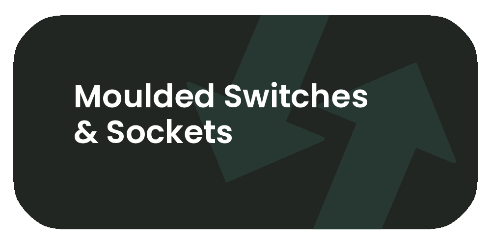 Moulded Switches & Sockets